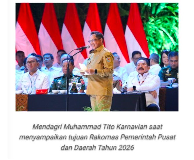 Rakornas 2026, Mendagri: Sinergi Pusat dan Daerah Optimalkan Capaian Program Prioritas Presiden